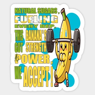 Banana's Gym Motivation Sticker